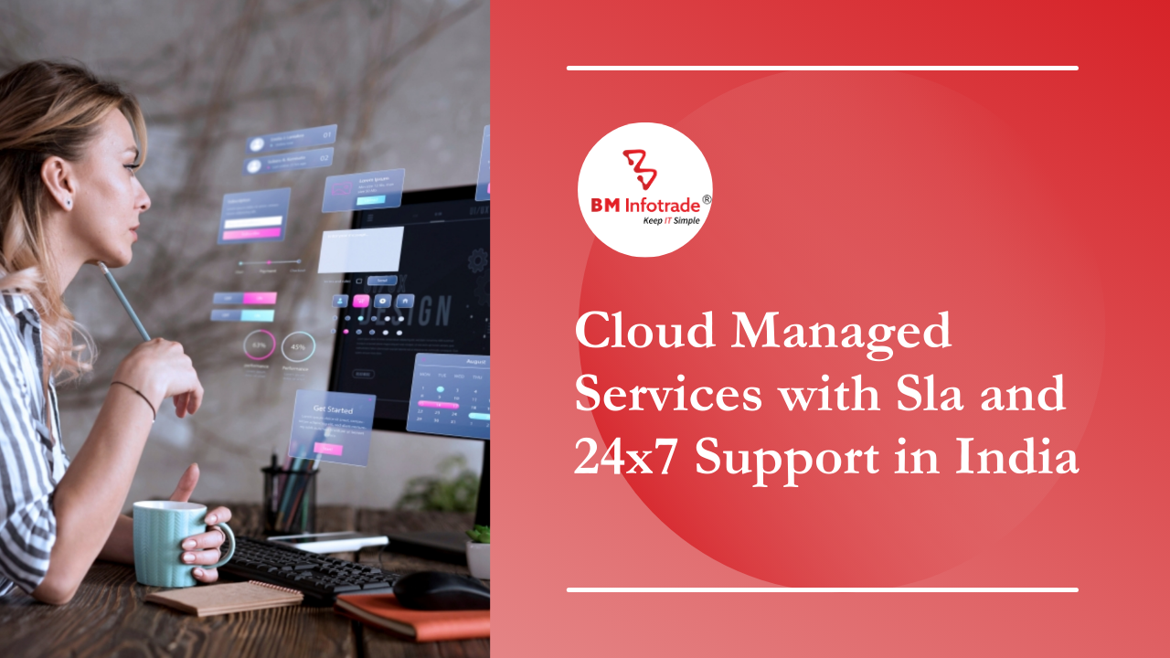 Top Cloud Managed Services with Sla and 24x7 Support in India